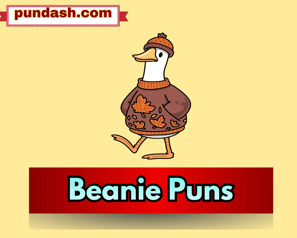 Beanie Puns