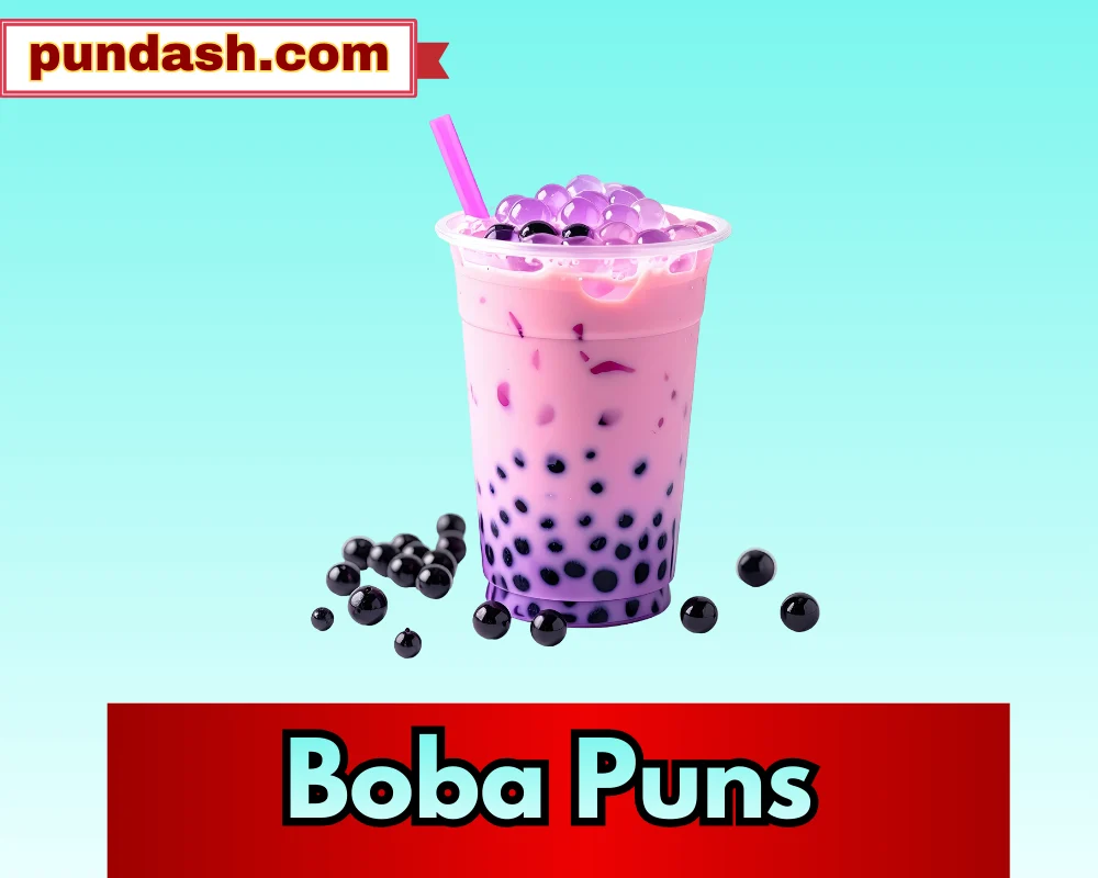 Boba Puns