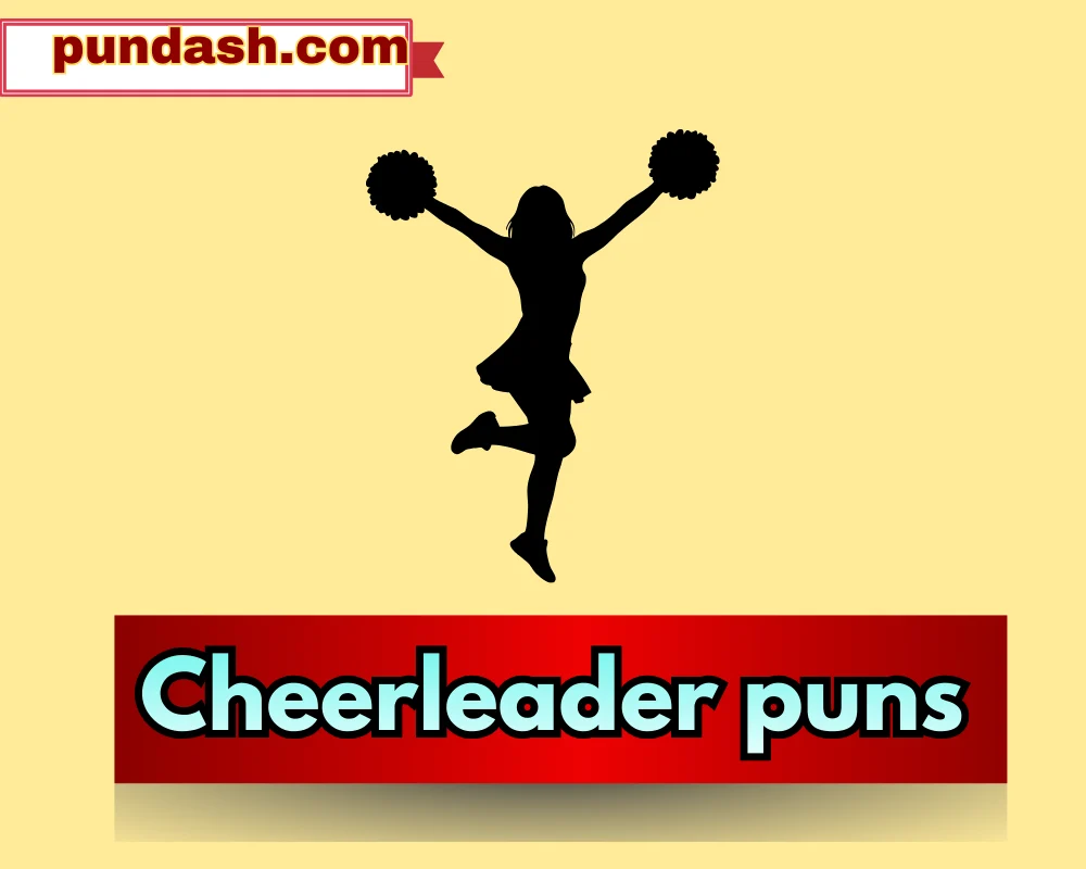 Cheerleader puns