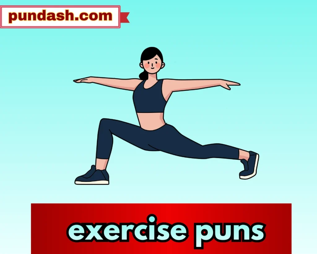 exercise puns