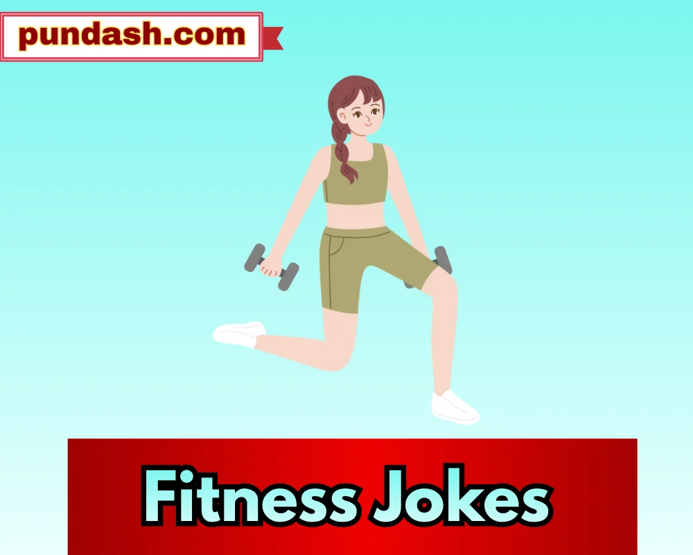 Fitness Jokes