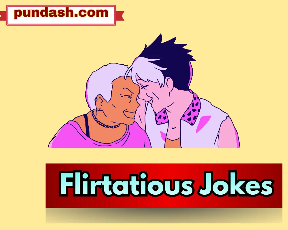 Flirtatious Jokes