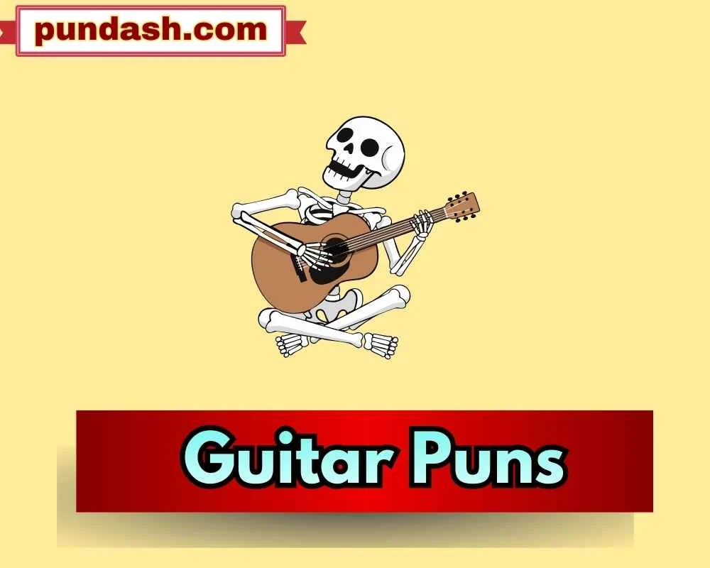 Guitar Puns