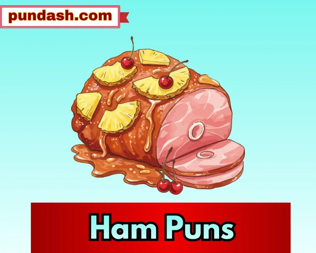 Ham Puns