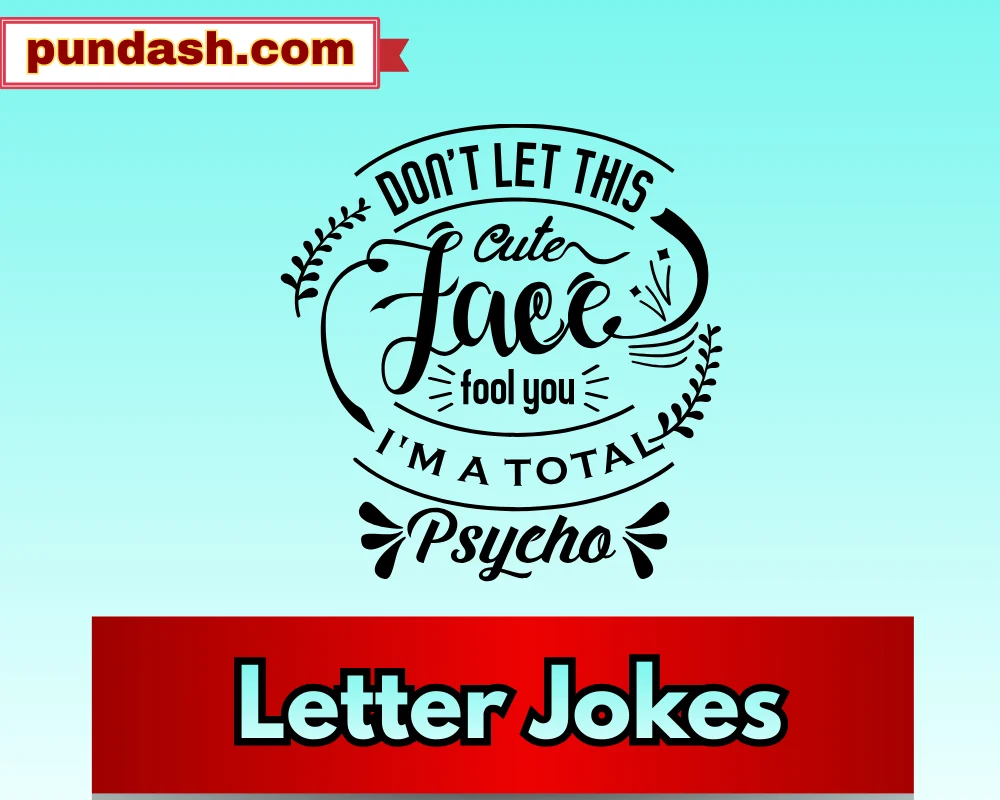 Letter Jokes