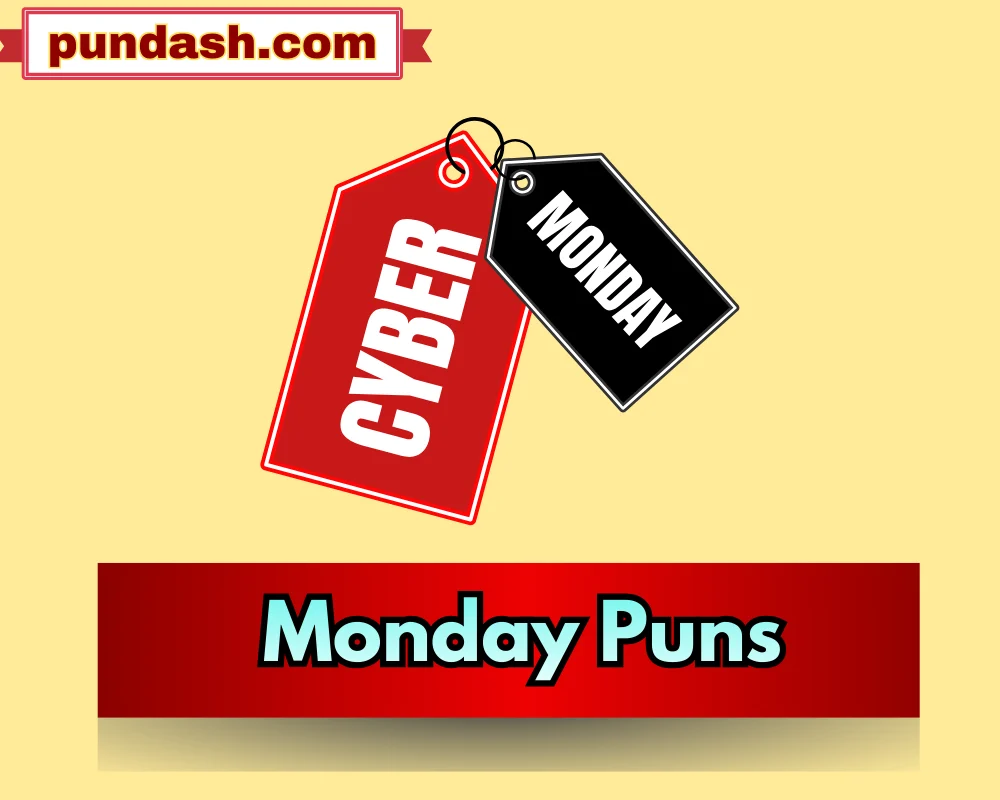 Monday Puns