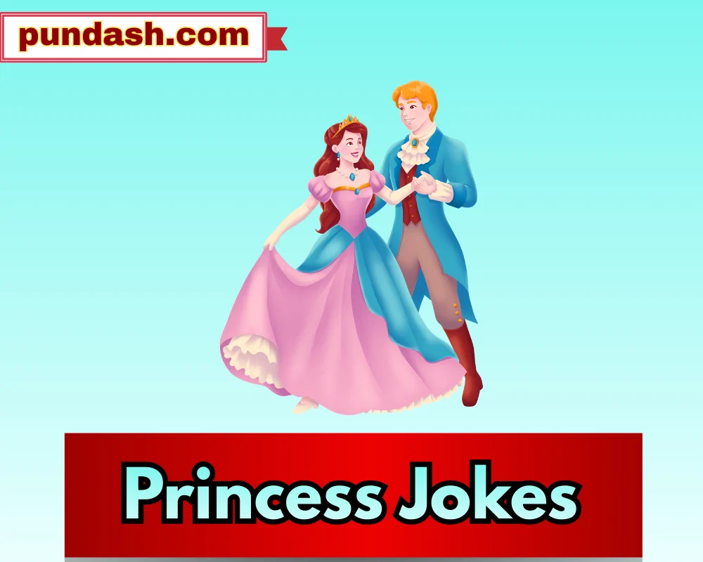 Princess Jokes