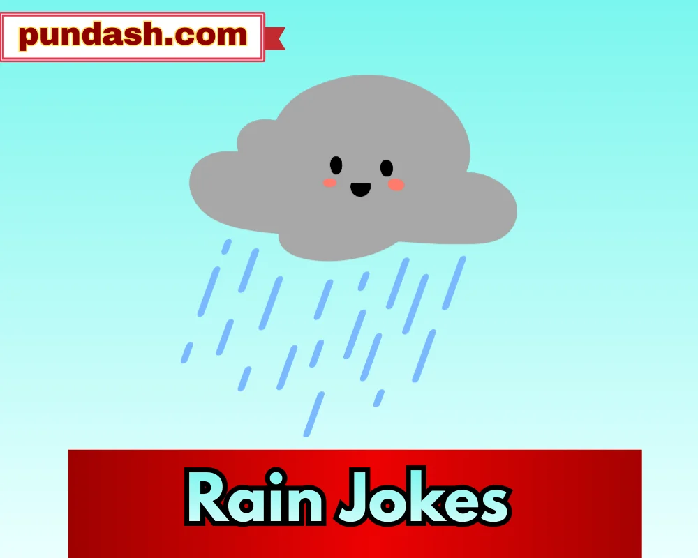 Rain Jokes