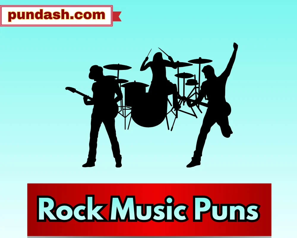 Rock Music Puns