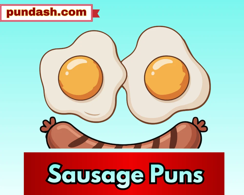 Sausage Puns
