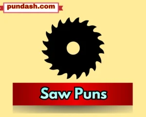 Saw Puns