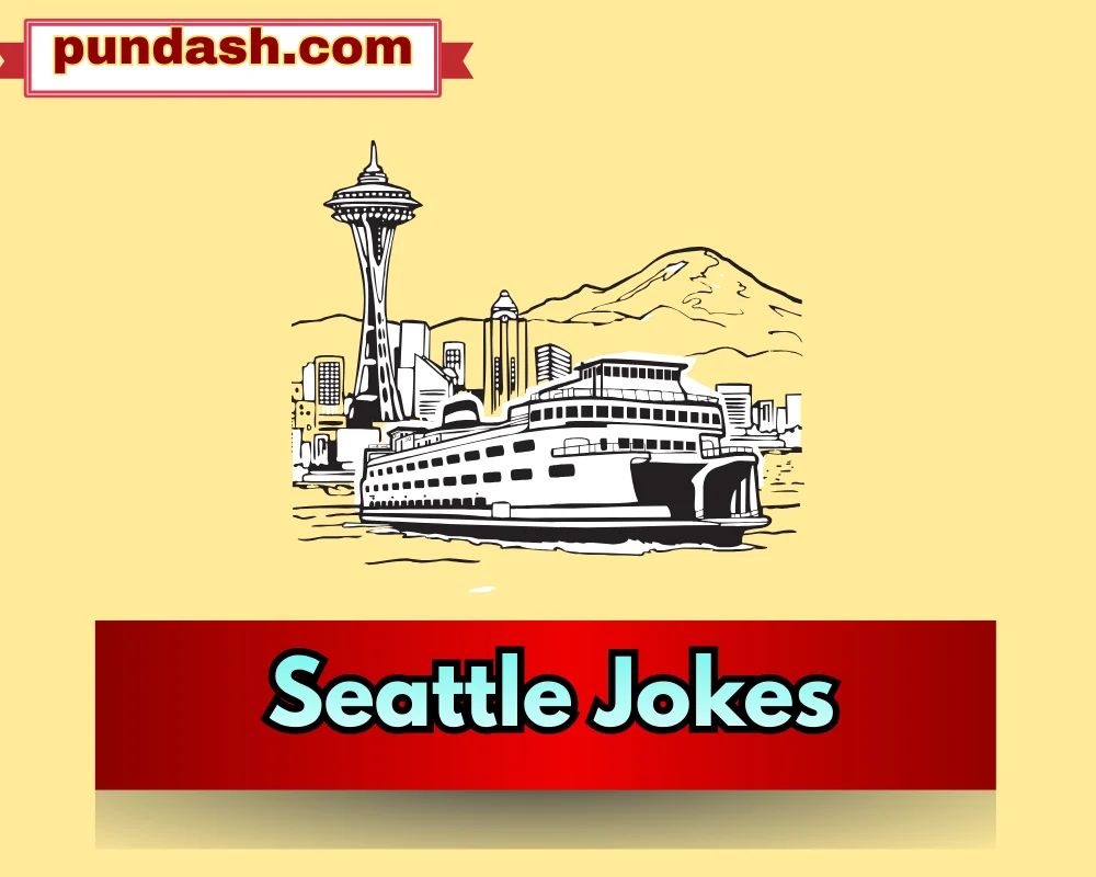 Seattle Jokes