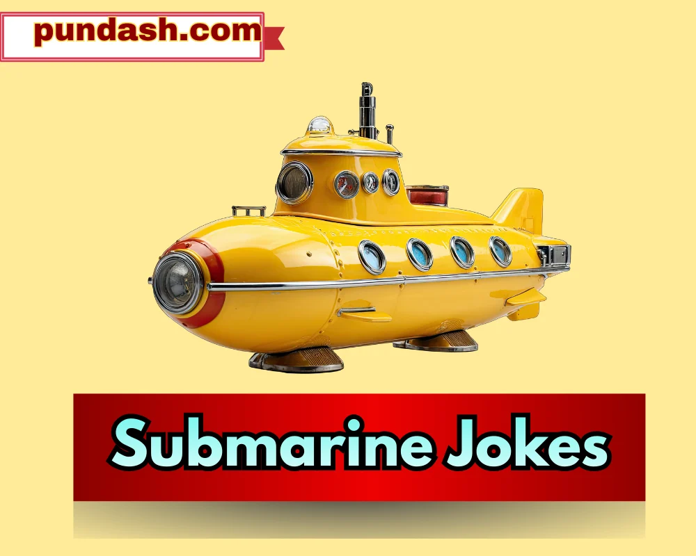 Submarine Jokes