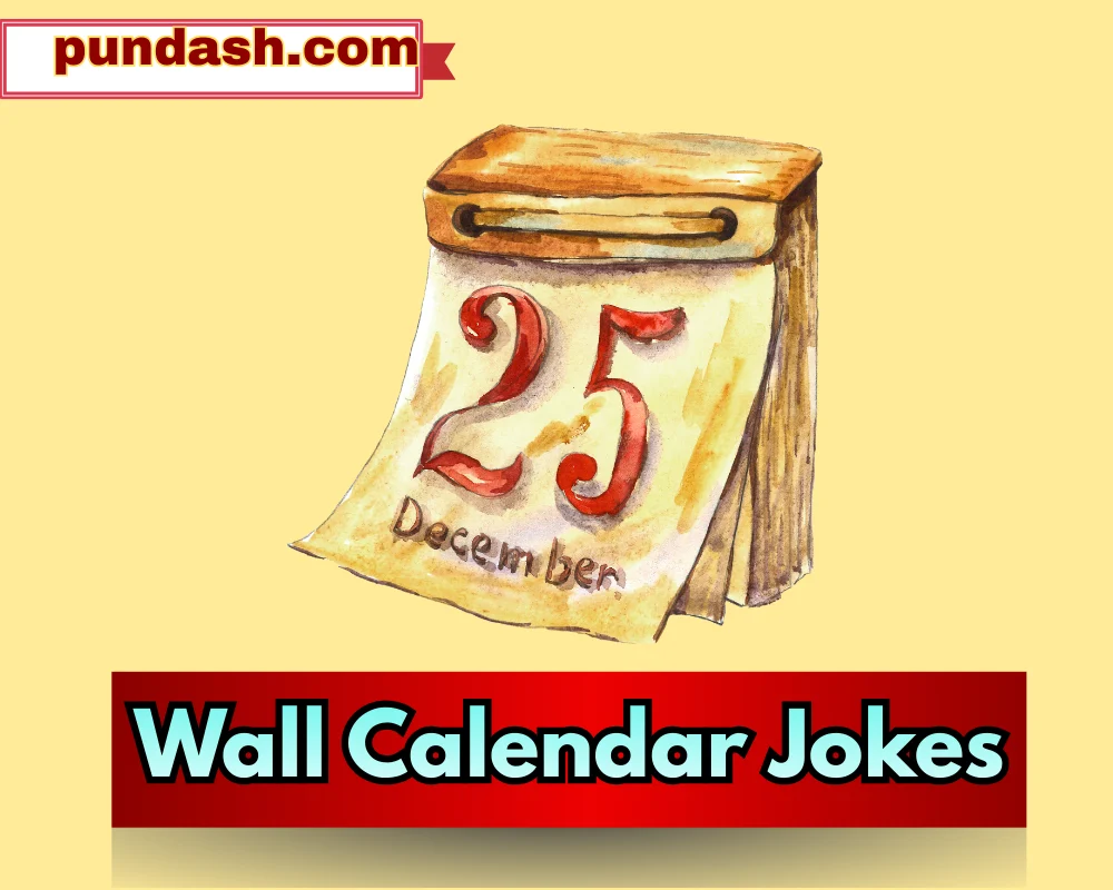 Wall Calendar Jokes