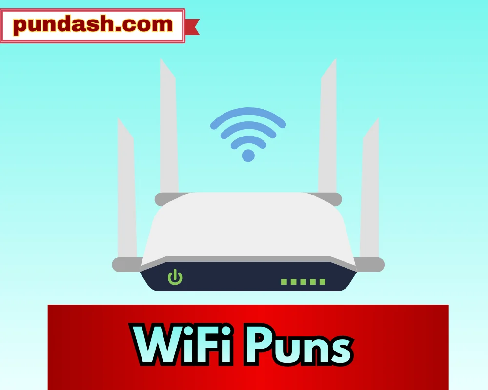 WiFi Puns