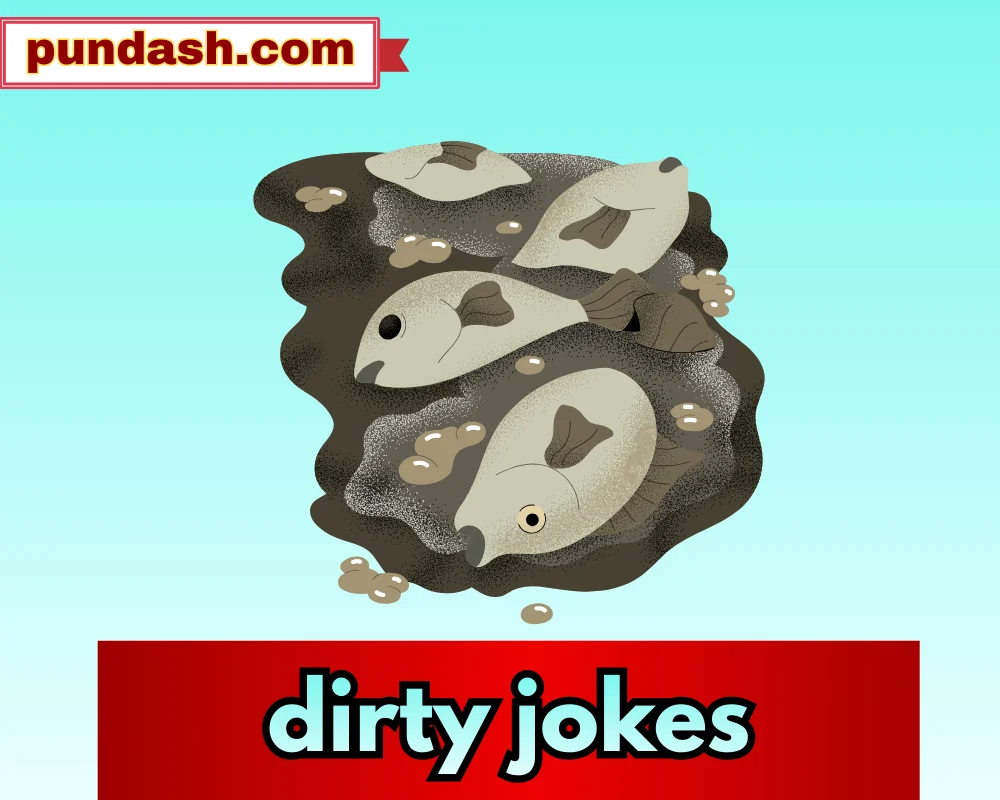 dirty jokes