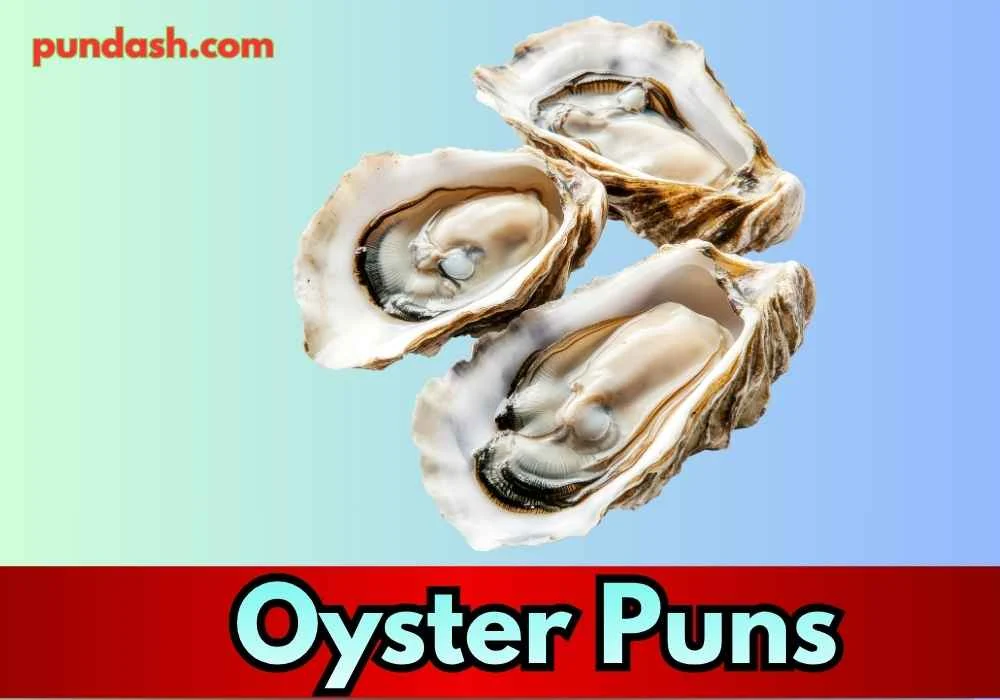 Funny Oyster Puns for Instagram Captions