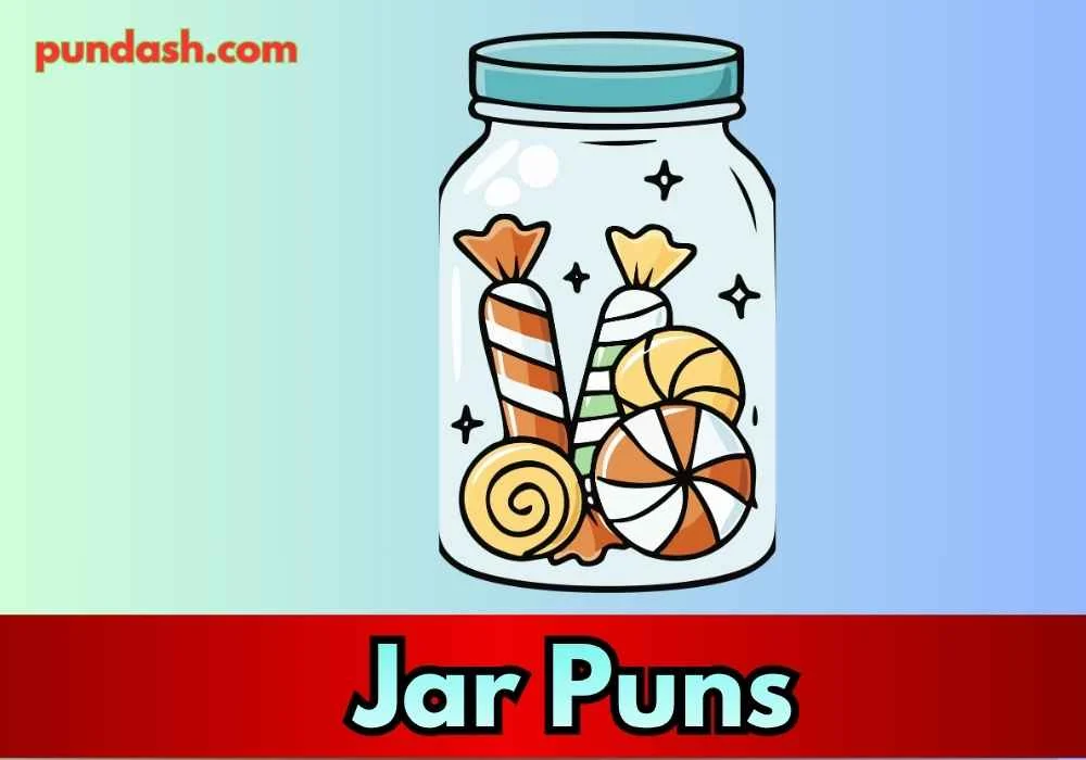 Jar Puns for Office Chats 