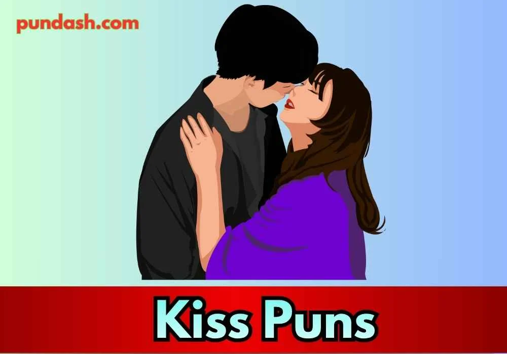 Sweet Romantic Kiss Puns