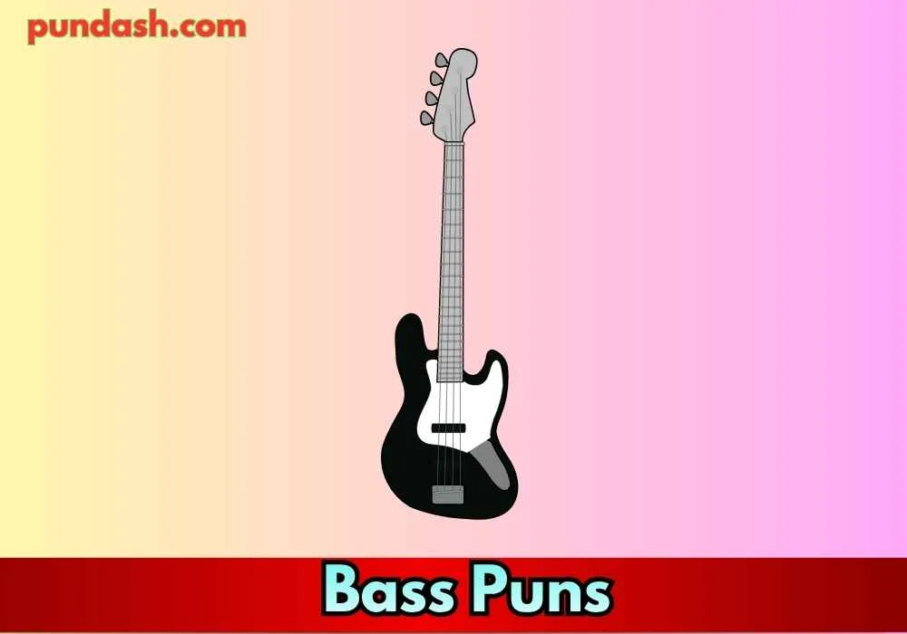 Bass Puns For Chat Messages