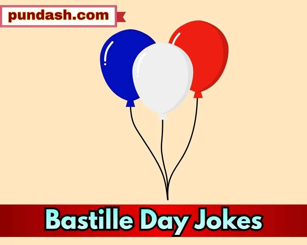 Bastille Day Jokes for Instagram & TikTok Reels 
