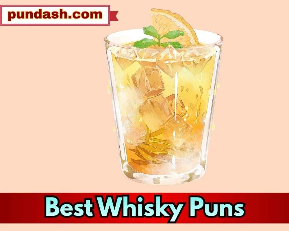 Best Whisky Puns