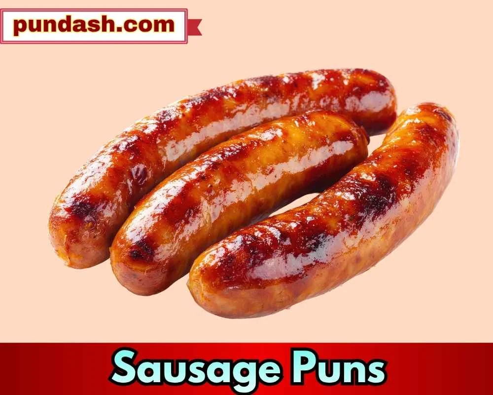 Bold Sausage Puns for Captions 