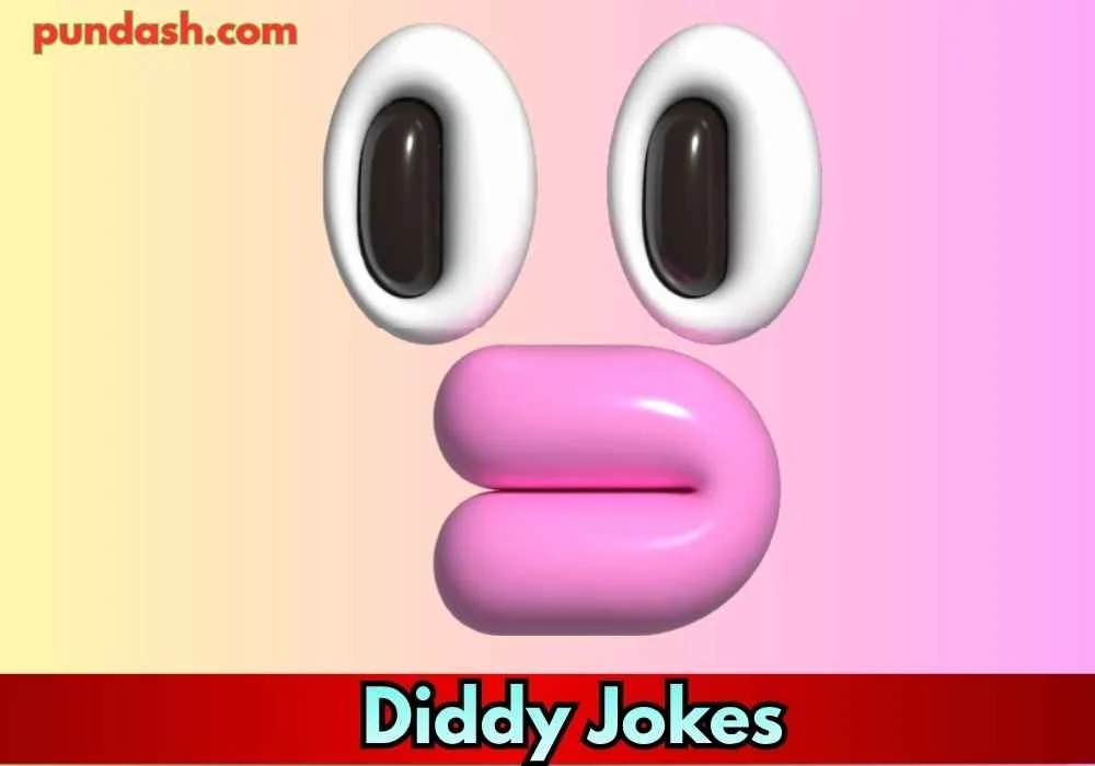 Clean Diddy Jokes for All Ages