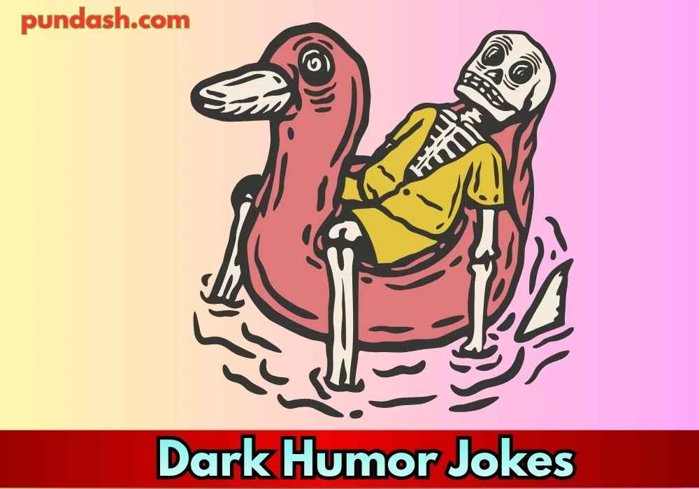 dark humor jokes for everyday life