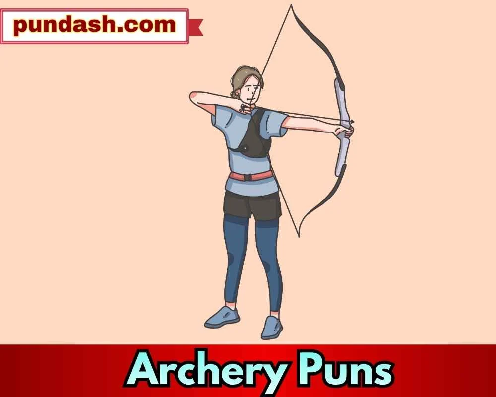 Famous Archery Puns for Kids