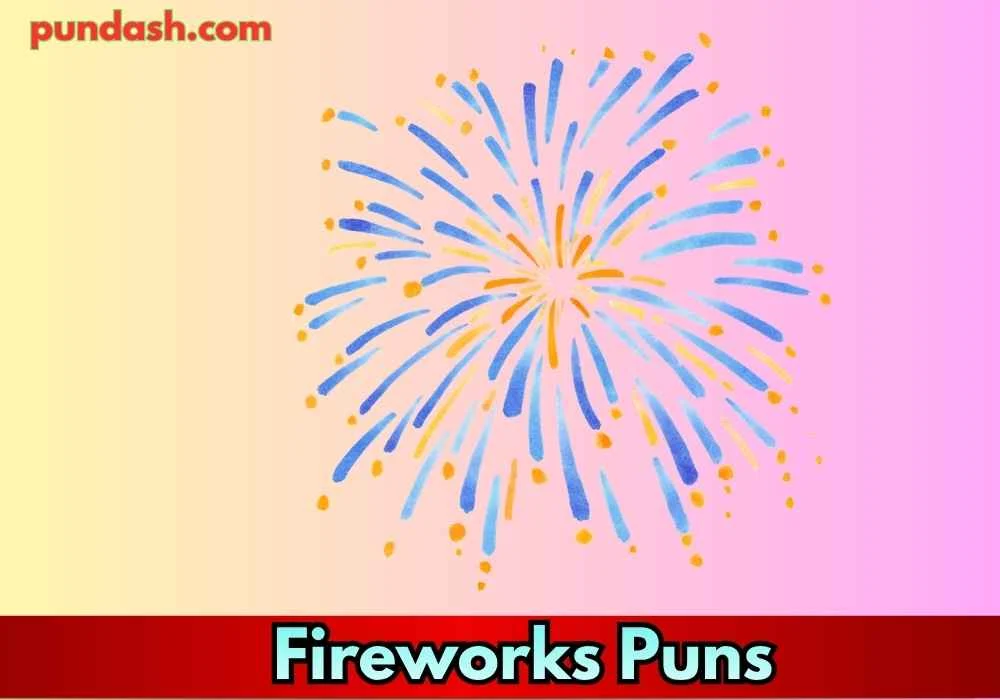 Fourth of July Fireworks Puns 🇺🇸