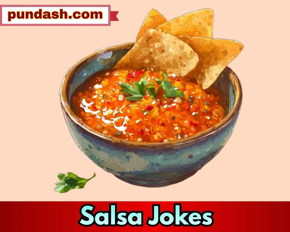 Fresh Salsa One-Liners