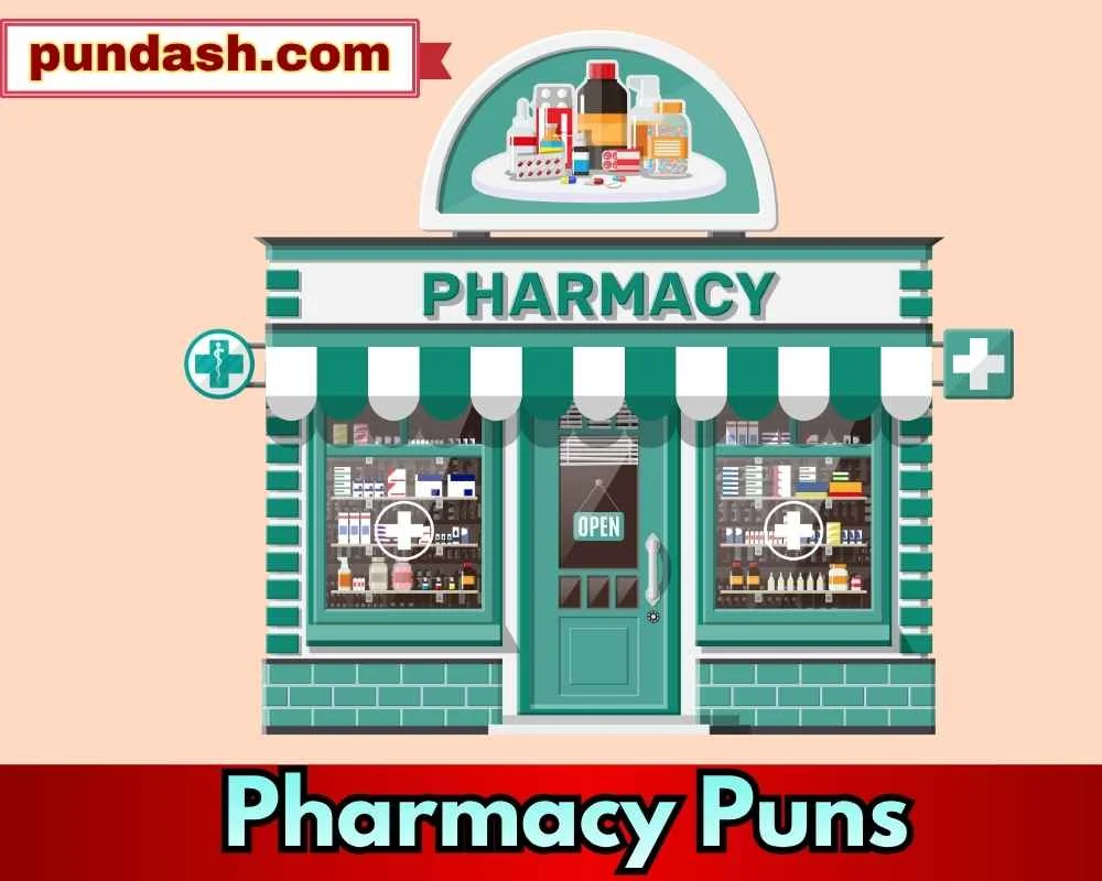 Health-Themed Pharmacy Puns for Daily Use