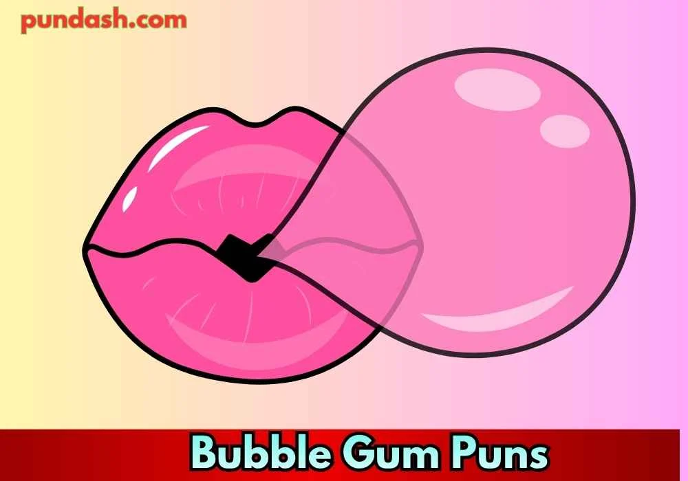 Bubble Blowing Puns