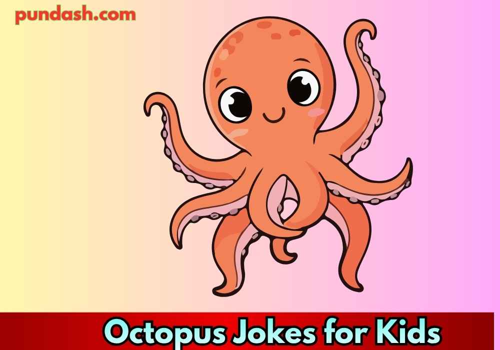 Classic Octopus One-Liners