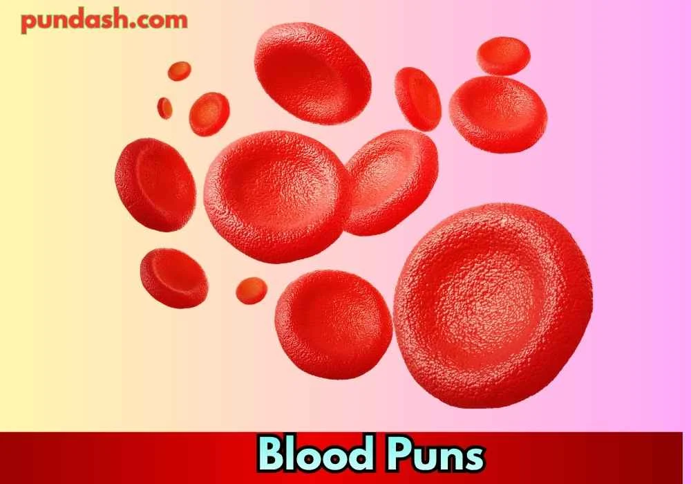 Funny Blood Puns for Instagram Captions