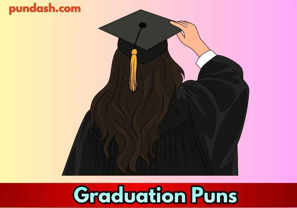 Funny Graduation Puns for Adults