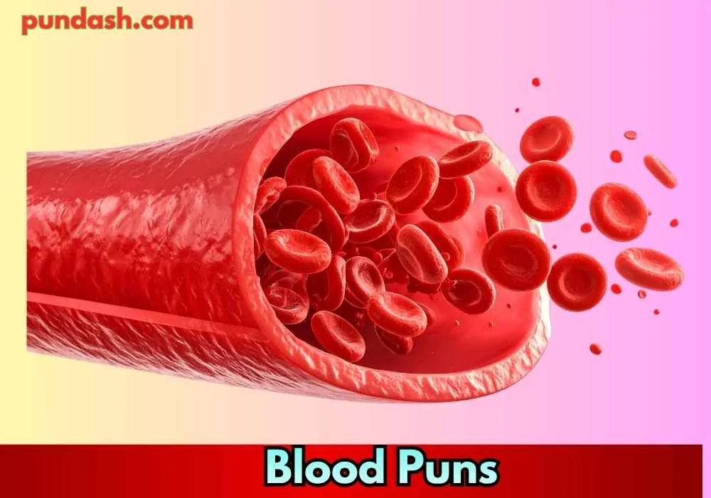 Medical and Nurse Blood Puns