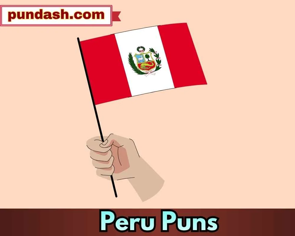 Peru Travel Puns for Adventure Lovers