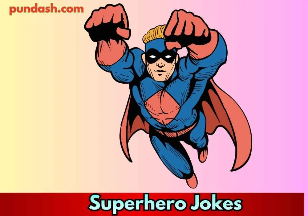 Short Superhero Jokes for Quick Laughs