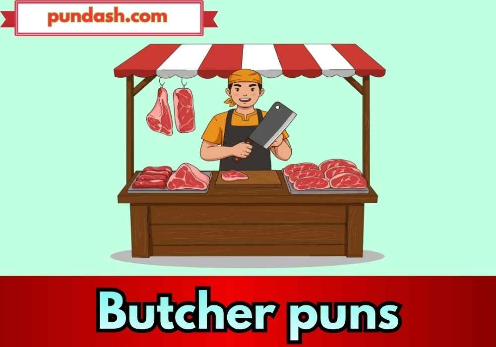 Butcher Puns
