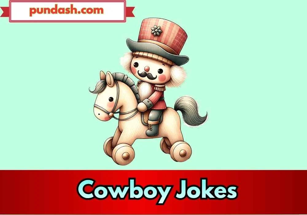 Cowboy Jokes