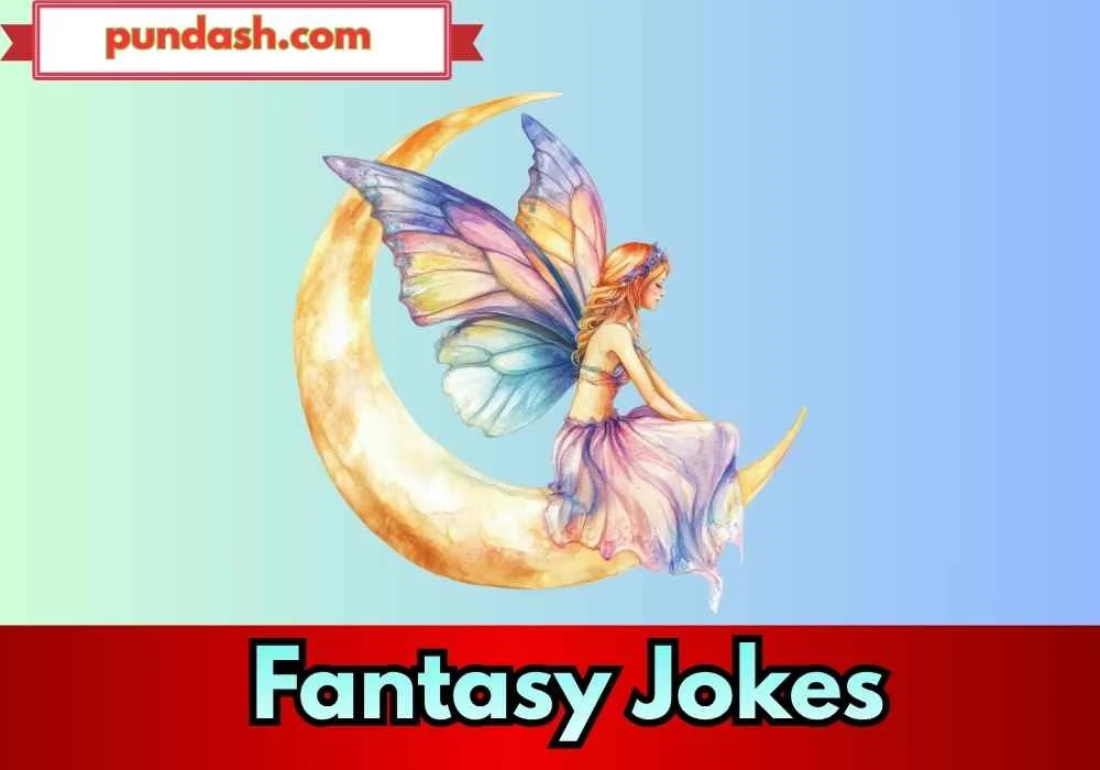 Fantasy Jokes