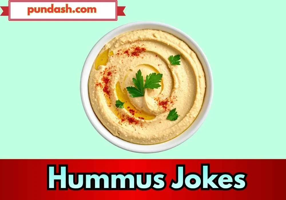 Hummus Jokes