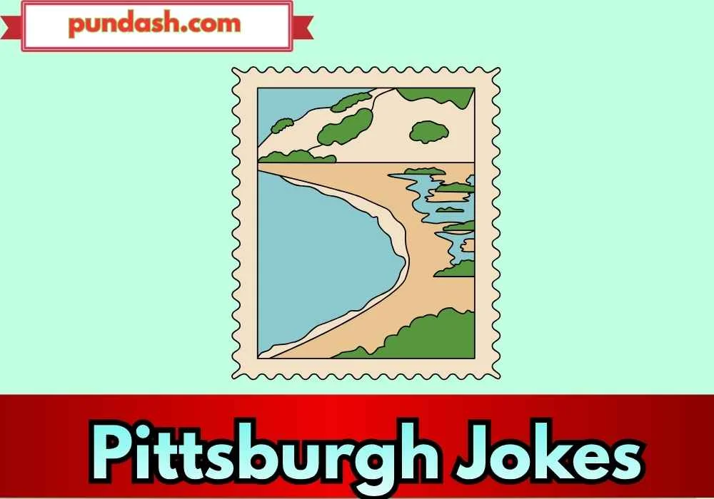 Pittsburgh Jokes