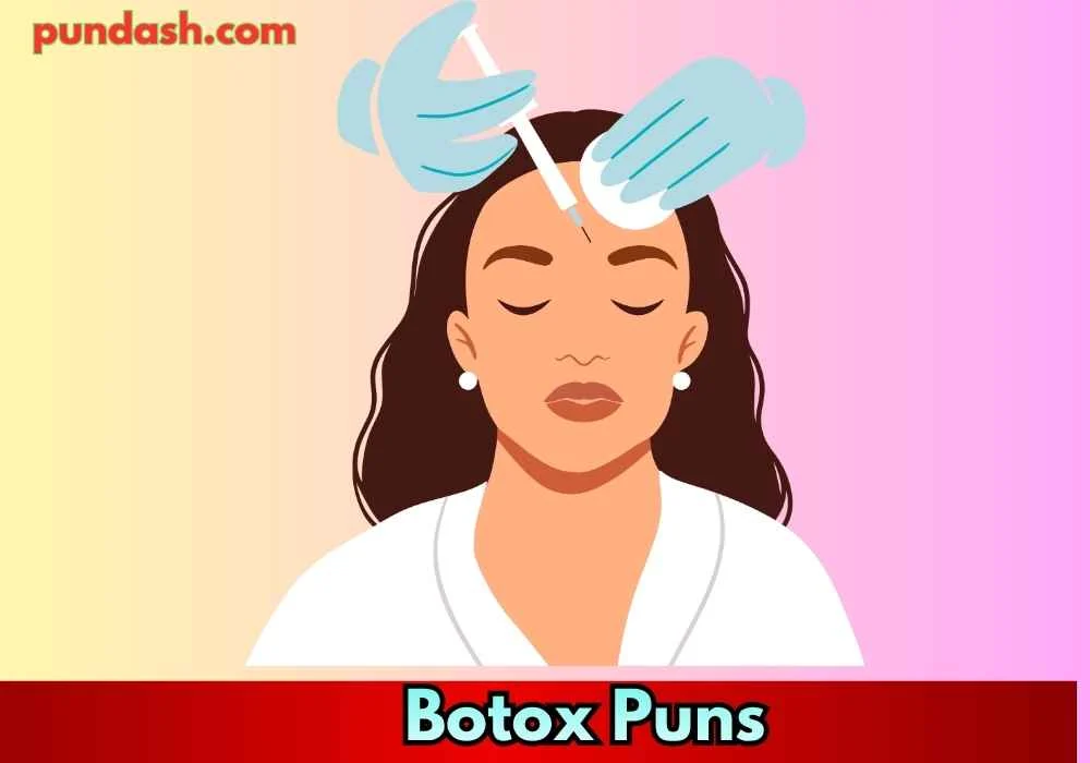 Botox Jokes for Friends