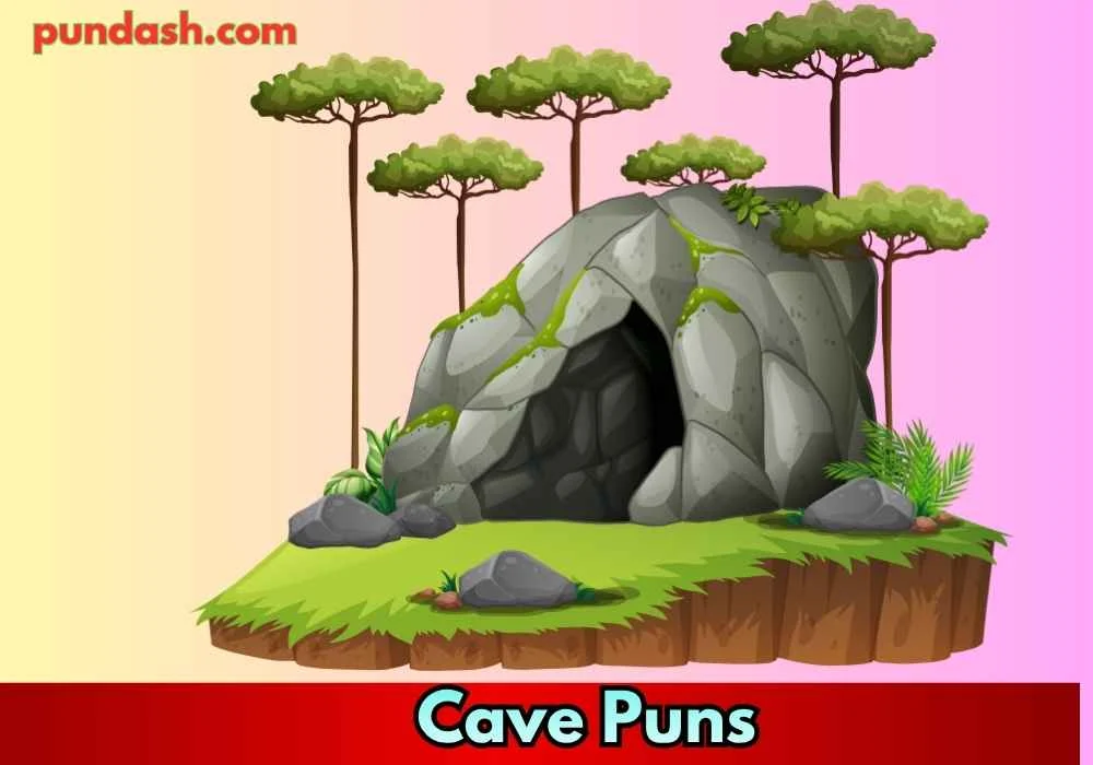 Cave Food & Drink Puns