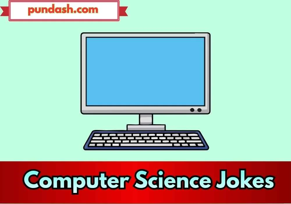Computer Science Jokes