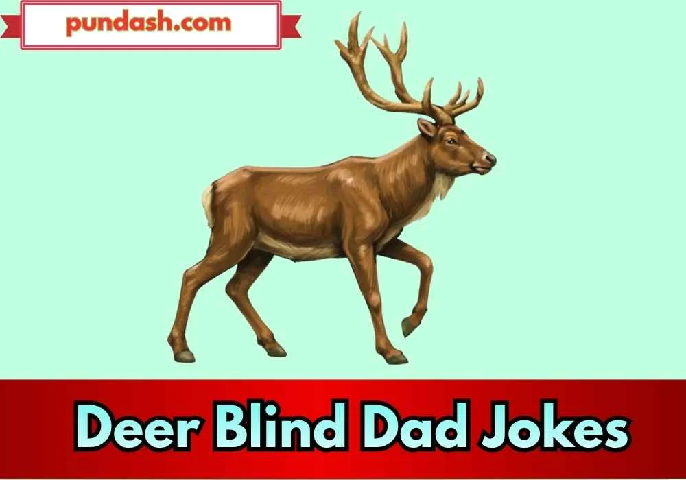 Deer Blind Dad Jokes