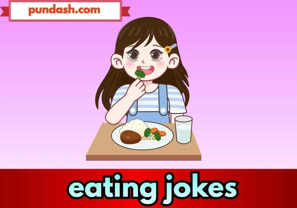 eating jokes